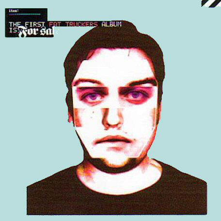 Fat Truckers - The First Fat Truckers Album Is For Sale (CD, Album) - USED