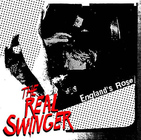 The Real Swinger - England's Rose (7", Ltd, Red) - USED