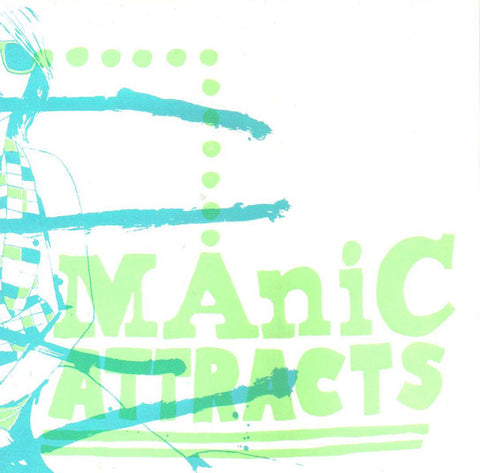 Manic Attracts - Shut It / Teenage Teenage (7") - USED