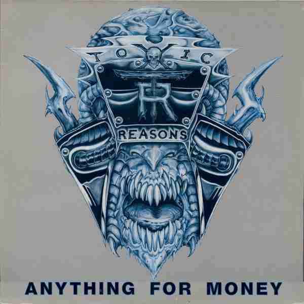 Toxic Reasons - Anything For Money (LP, Album) - USED