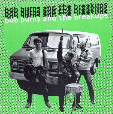 Bob Burns And The Breakups - Hydrostatic Heart (7", Ltd, Cle) - USED