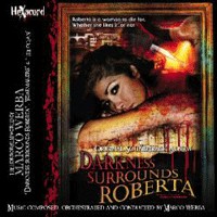 Marco Werba - The Horror Film World Of Marco Werba - "Darkness Surrounds Roberta", "Fearmakers" & "The Ocean" (Original Soundtracks) (CD, Comp) - NEW