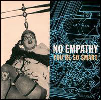 No Empathy - You're So Smart (CD, Album) - USED
