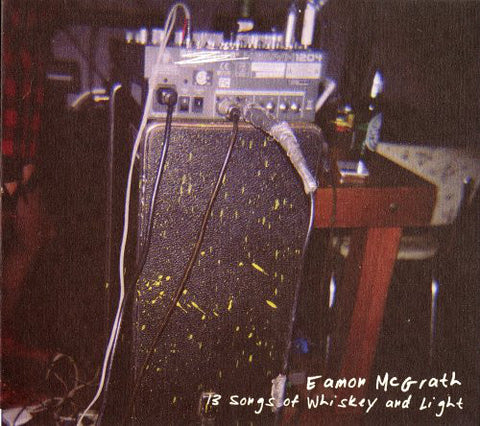 Eamon McGrath - 13 Songs Of Whiskey And Light (CD) - USED