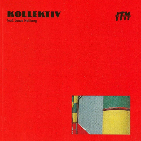 Kollektiv Feat. Jonas Hellborg - Kollektiv Feat. Jonas Hellborg (LP, Album) - USED