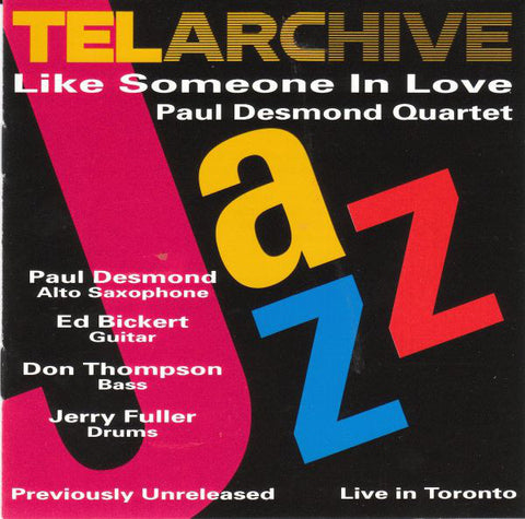 Paul Desmond Quartet* - Like Someone In Love (CD, Album) - USED