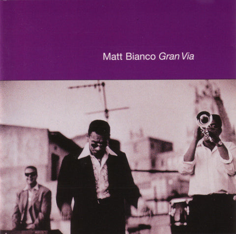Matt Bianco - Gran Via (CD, Album) - USED