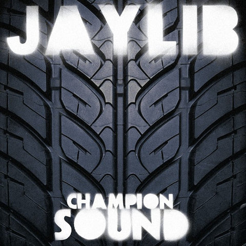 Jaylib - Champion Sound (2xLP, Album, RE) - NEW
