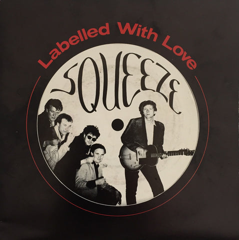 Squeeze (2) - Labelled With Love (7", Single) - USED