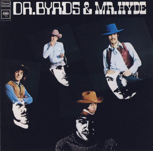The Byrds - Dr. Byrds & Mr. Hyde (CD, Album, RE, RM, SBM) - NEW