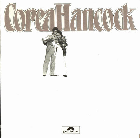 Corea* / Hancock* - An Evening With Chick Corea And Herbie Hancock (CD, Album, RM) - USED