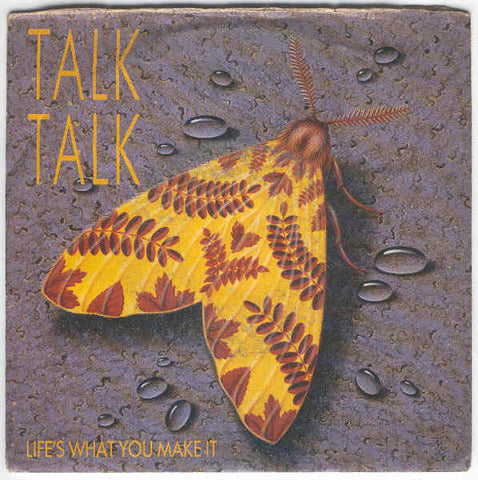 Talk Talk - Life's What You Make It (7", Single, ES) - USED
