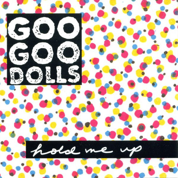 Goo Goo Dolls - Hold Me Up (LP, Album) - USED