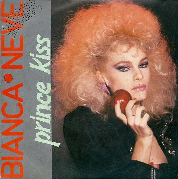 Bianca Neve - Prince Kiss (7") - USED
