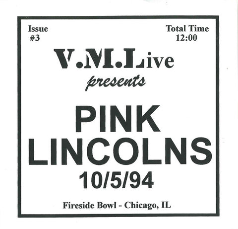 Pink Lincolns - 10/5/94 (Fireside Bowl - Chicago, IL) (7", EP) - USED
