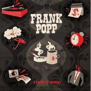 Frank Popp - I Don't Mind (7") - USED