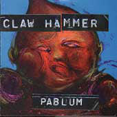 Claw Hammer - Pablum (LP) - USED