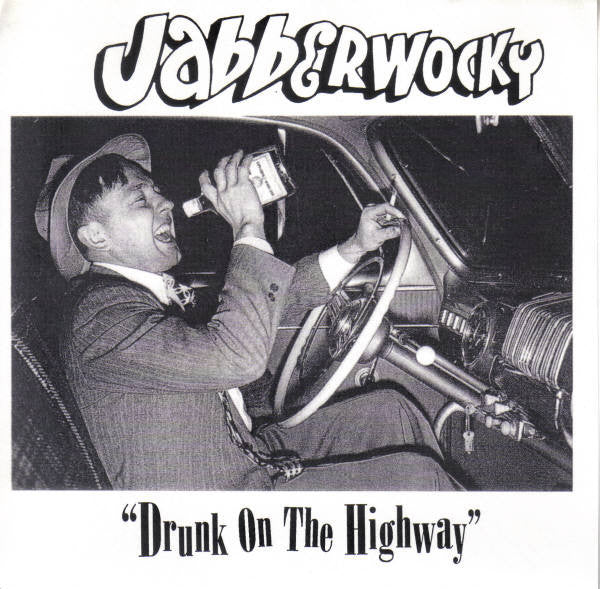 Jabberwocky - Drunk On The Highway (7", EP) - USED