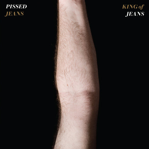 Pissed Jeans - King Of Jeans (CD, Album) - USED