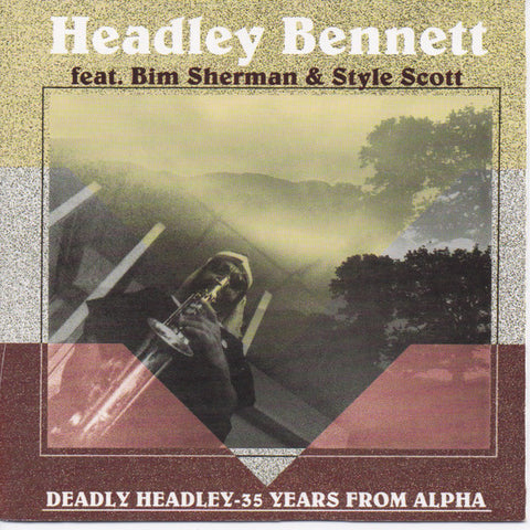 Headley Bennett* - 35 Years From Alpha (CD, Album, Enh, RE) - USED