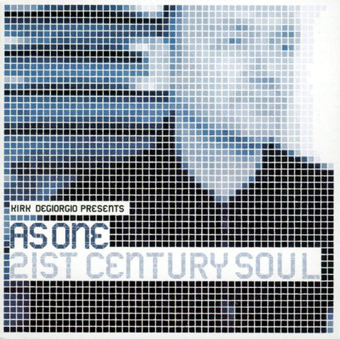 Kirk Degiorgio Presents As One - 21st Century Soul (CD, Album) - USED