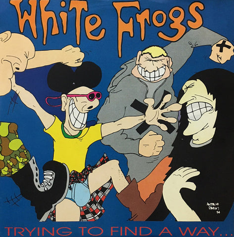 White Frogs - Trying To Find A Way... (7", EP) - USED