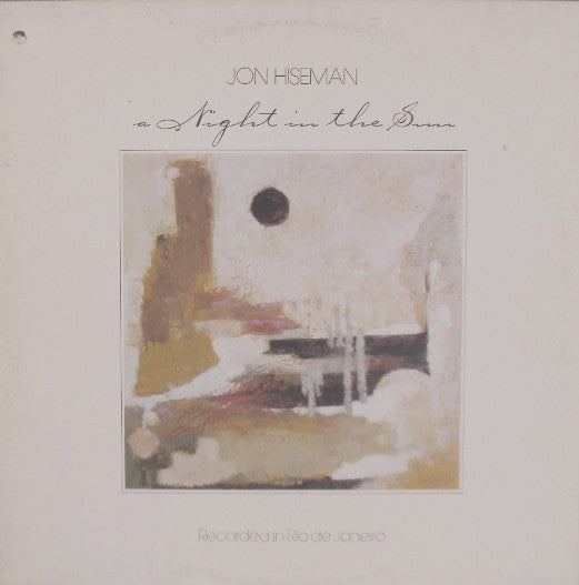 Jon Hiseman - A Night In The Sun (LP, Album) - USED