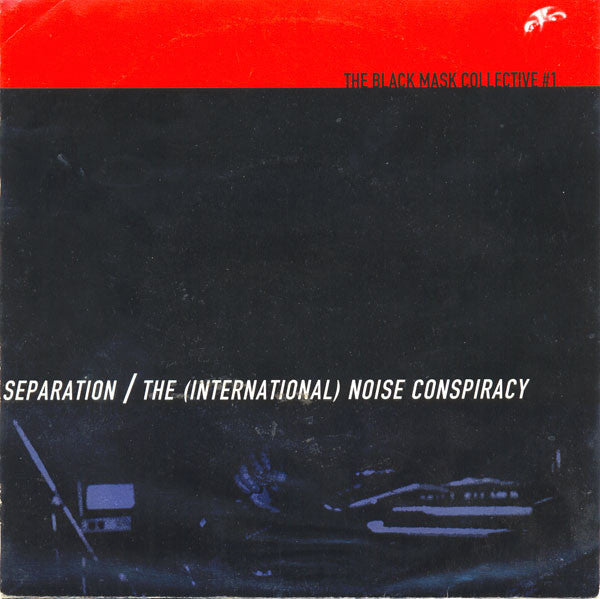 Separation (2) / The (International) Noise Conspiracy* - Separation / The (International) Noise Conspiracy (7", EP) - USED