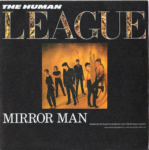 The Human League - Mirror Man (7", Single) - USED