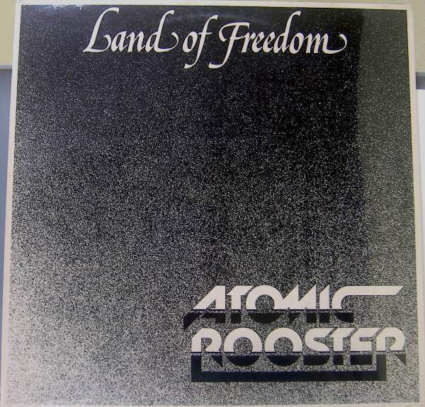 Atomic Rooster - Land Of Freedom (12") - USED