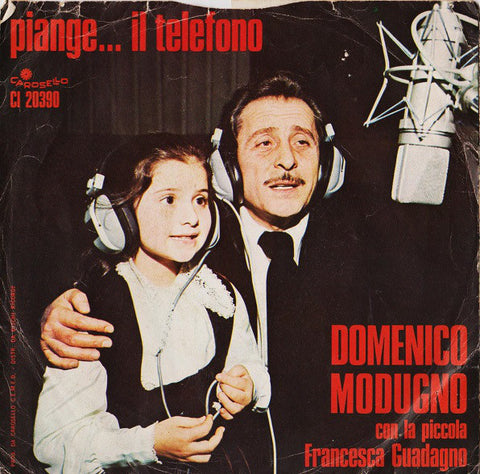 Domenico Modugno - Piange...Il Telefono (7") - USED