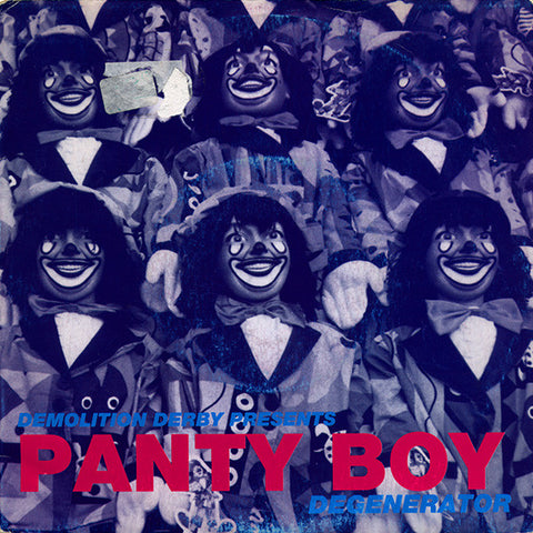 Panty Boy - Degenerator (7") - USED