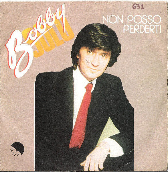 Bobby Solo - Non Posso Perderti (7", Single) - USED