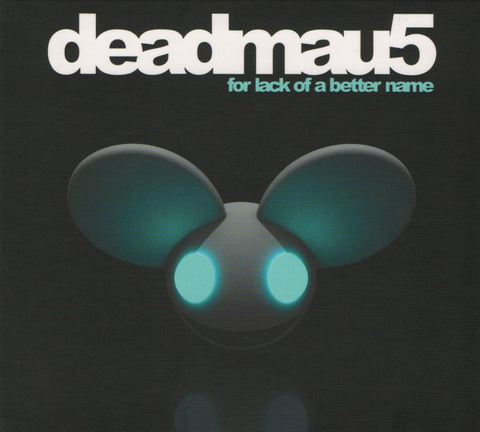 Deadmau5 - For Lack Of A Better Name (CD, Album, Mixed) - USED
