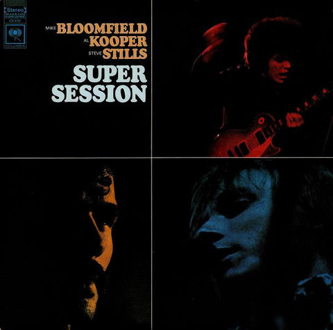 Mike Bloomfield / Al Kooper / Steve Stills* - Super Session (LP, Album, RP) - USED