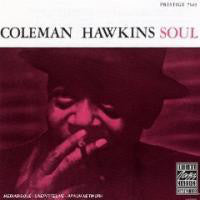 Coleman Hawkins - Soul (CD, Album, RE, RM) - USED