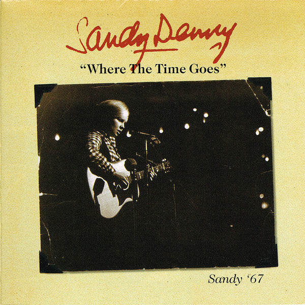 Sandy Denny - Where The Time Goes (Sandy '67) (CD, Comp) - USED