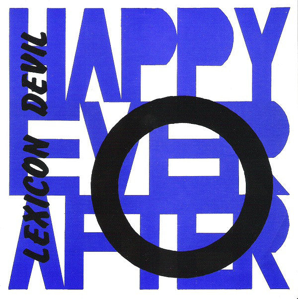 Happy Ever After / 2 Bad - Lexicon Devil / Wasted (7", Blu) - USED