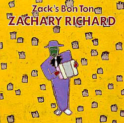 Zachary Richard - Zack's Bon Ton (CD, Album) - USED