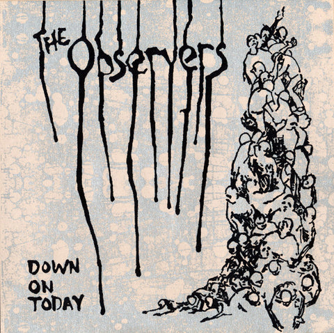 The Observers (2) - Down On Today (7", EP) - USED