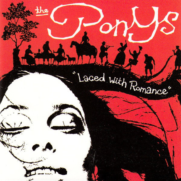 The Ponys - Laced With Romance (CD, Album) - USED