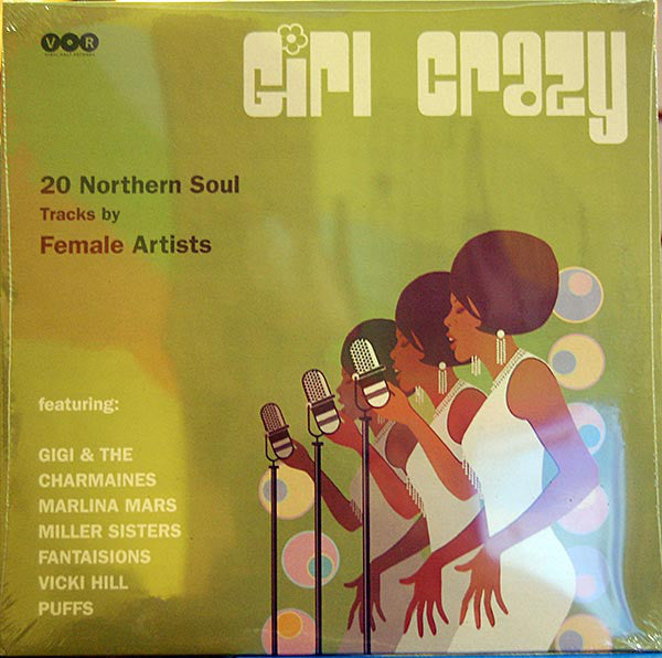 Various - Girl Crazy, 20 Northern Soul Tracks By Female Artists (LP, Comp) - NEW