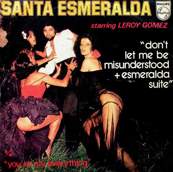 Santa Esmeralda Starring Leroy Gomez - Don't Let Me Be Misunderstood + Esmeralda Suite (7", Single) - USED