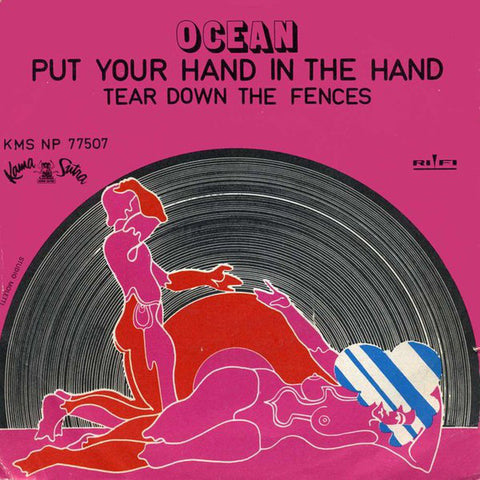 Ocean (3) - Put Your Hand In The Hand  (7") - USED