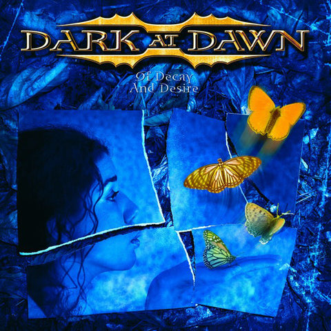 Dark At Dawn - Of Decay And Desire (CD, Album) - NEW