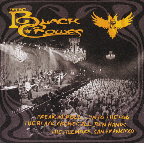 The Black Crowes - Freak 'N' Roll ...Into The Fog, The Black Crowes, All Join Hands, The Fillmore, San Francisco (2xCD, Album) - USED