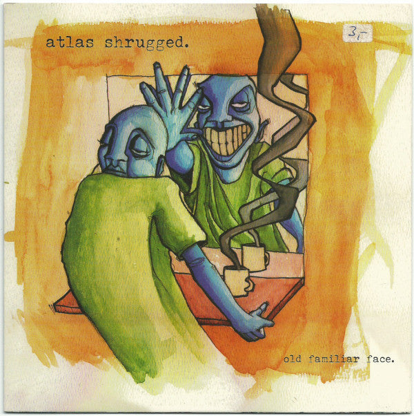 Atlas Shrugged - Old Familiar Face (7") - USED