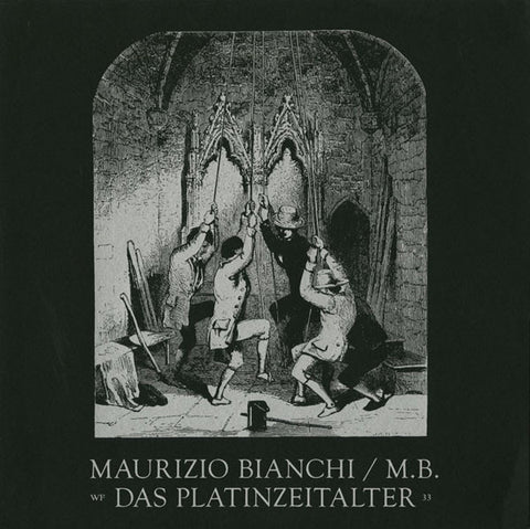 Maurizio Bianchi / M.B.* - Das Platinzeitalter (2xLP, Ltd, Num, RE) - NEW