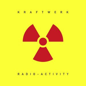 Kraftwerk - Radio-Activity (LP, Album, RE, RM) - NEW