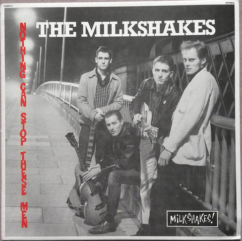 The Milkshakes* - Nothing Can Stop These Men (LP) - USED